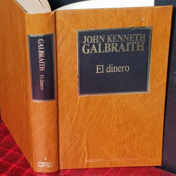 El dinero, John Kenneth Galbraith.