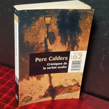 Cròniques de la veritat oculta, Pere Calders.