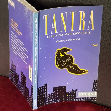 Tantra, el arte del amor consciente.