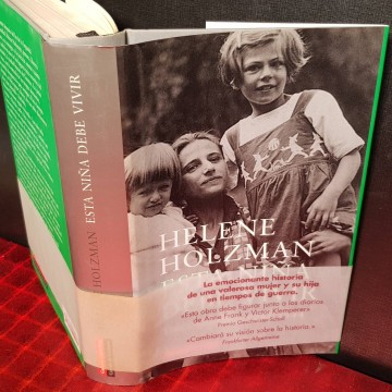 Esta niña debe vivir, Helene Holzman.