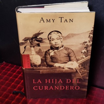 La hija del curandero, Amy Tan.