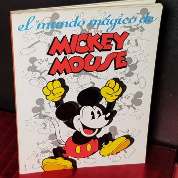 El mundo mágico de Mickey Mouse.