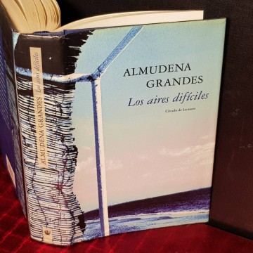 Los aires difíciles, Almudena Grandes.