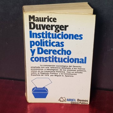 Instituciones políticas y derecho constitucional, Maurice Duverger.