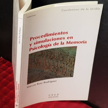 Procedimientos y simulaciones en Psicología de la memoria, Marcos Ruiz Rodríguez.