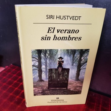 El verano sin hombres, Siri Hustvedt.