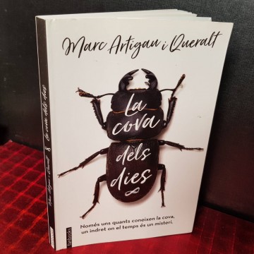 La cova dels dies, Marc Artigau i Queralt.