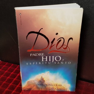 Dios, padre, hijo y espíritu santo, DAvid Yonggi Cho.