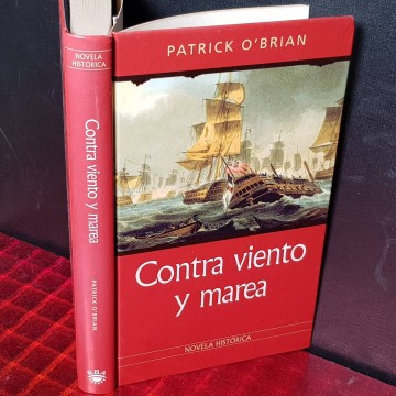 Contra viento y marea, Patrick O'Brian.