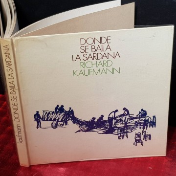 Donde se baila la sardana, Richard Kaufmann.