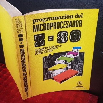 Programación del microprocesador Z-80, Elizabeth A. Nichols.
