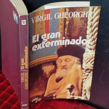 El gran exterminador, Virgil Gheorghiu.