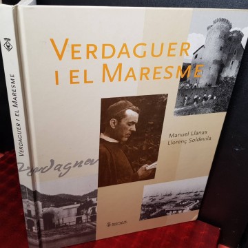 Verdaguer i el Maresme, Manuel Llanas i Llorenç Soldevila.