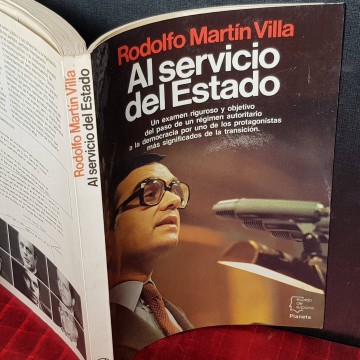 Al servicio del Estado, Rodolfo Martín Villa.
