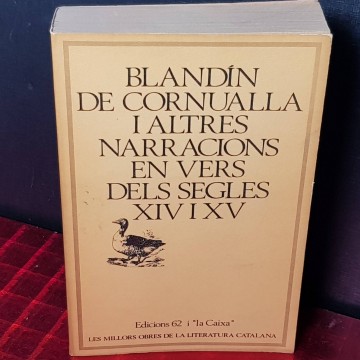 Narracions en vers dels segles XIV i XV, Blandín de Cornualla i altres.