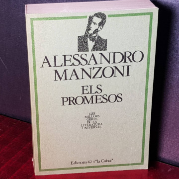 Els promesos, Alessandro Manzoni.