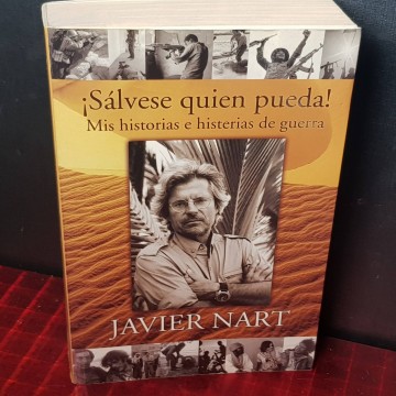 ¡Sálvese quien pueda! Javier Nart.