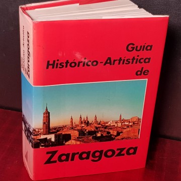 Guía histórico-artística de Zaragoza.