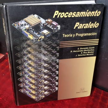 Procesamiento paralelo, S. Dormido Canto.