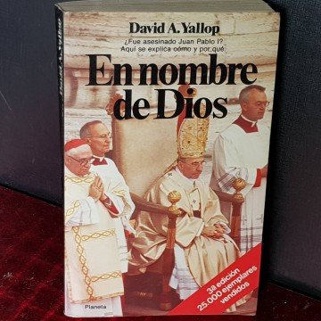 En nombre de Dios, David A. Yallop.
