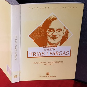 Homenatge a Ramon Trias i Fargas: Parlaments i conferències.