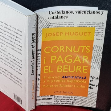 Cornuts i pagar el beure, Josep Huguet.