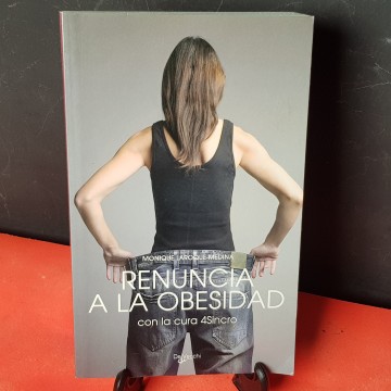 Renuncia a la obesidad con la cura 4sincro Monique Laroque Medina