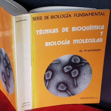 Técnicas de bioquímica y biología molecular, D. Freifelder.