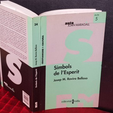 Símbols de l'esperit, Josep M. Rovira Belloso.