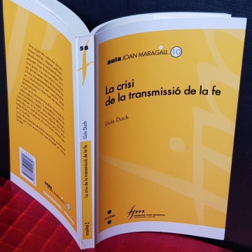 La crisi de la transmissió de la fe, Lluís Duch.