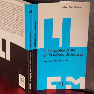 El llenguatge cristià en la cultura de masses, Albert Sáez i Casas.