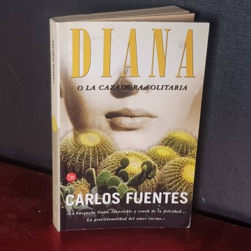 Diana o la cazadora solitaria, Carlos Fuentes.