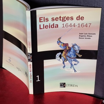 Els setges de Lleida 1644-1647.