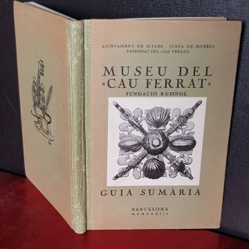 Museu del Cau Ferrat, guia sumària.