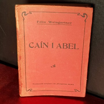 Caín i Abel, Fèlix Weingartner.