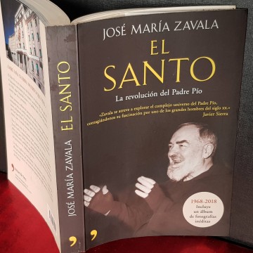 El santo, la revolución del Padre Pío, José María Zavala.