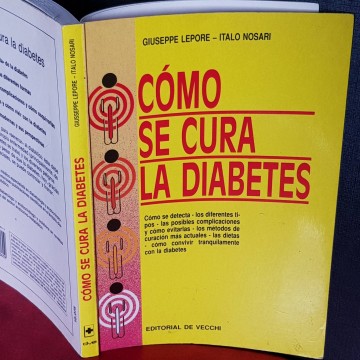 Cómo se cura la diabetes, Giuseppe Lepore.