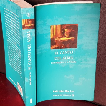 El canto del alma, introducción a la Cábala, Rabí Lejiel Bar Lev.