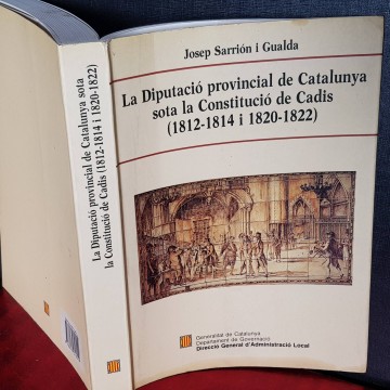 La Diputació provincial de Catalunya sota la Constitució de Cadis.