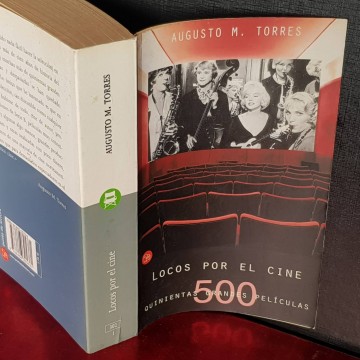 Locos por el cine, Augusto M. Torres.