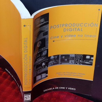 Postproducción digital, cine y vídeo no lineal.