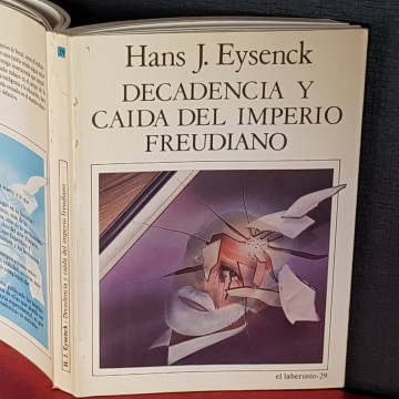 Decadencia y caída del imperio freudiano, Hans J. Eysenck.