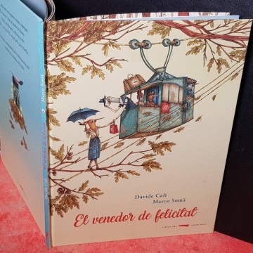 El vendedor de felicitat, Davide Calì, Marco Somà.