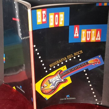 Biografía del rock, de bop a lula.