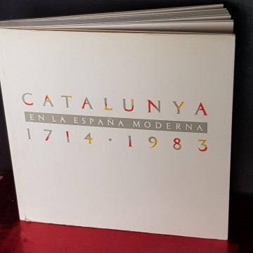Catalunya en la España moderna.