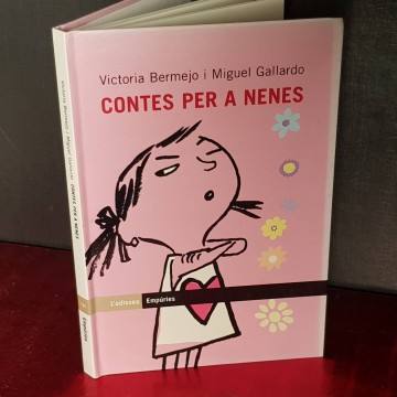 Contes per a nenes, Victoria Bermejo i Miguel Gallardo.