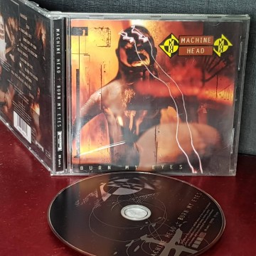 Machine head, Burn my eyes CD.