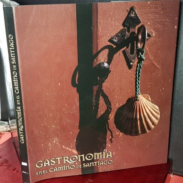 Gastronomía en el Camino de Santiago, María Zarzalejos.