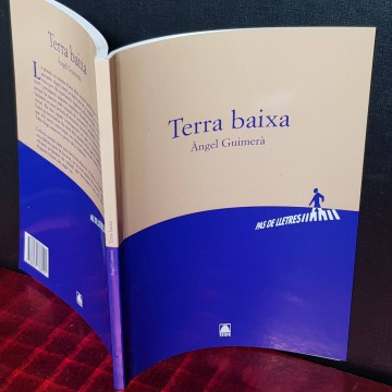 Terra baixa, Àngel Guimerà.