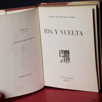 Ida y vuelta, Antonio José Hernández Navarro.